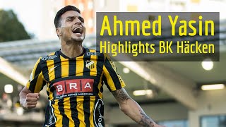 Ahmed Yasin | BK Häcken Highlights