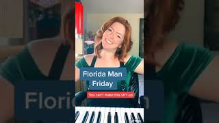 Florida Man Friday September 18th #shorts