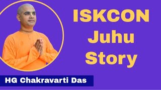 ISKCON Juhu Story | By HG Chakravarti Das | 3rd Sept 2021 | ISKCON Juhu Mumbai.