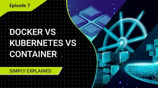 Containers vs Docker vs Kubernetes | Simply Explained! #Kubernetes #Docker #containers
