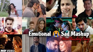 Emotional sad songs massup||Bollywood songs||Breakup songs massup