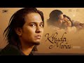 Khuda Di Marzi - Official Music Video | Nabeel Afridi | Adnan Ahmad | Latest Hindi Song 2022