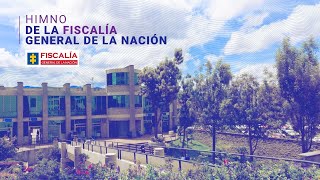 Himno de la Fiscalía General de la Nación (Video oficial)