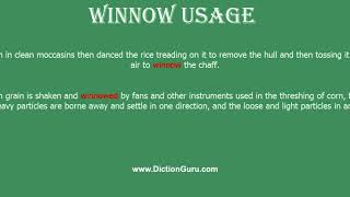 winnow: How to pronounce winnow with Phonetic and Examples