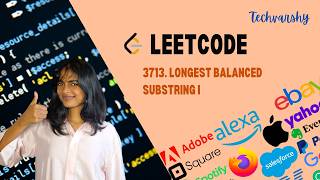 3713. Longest Balanced Substring I | Leetcode POTD | Python