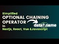 Master the Optional Chaining Operator in JavaScript|React|Nextjs - Essential Coding Techniques 2024