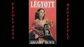 Amanda Quick Légyott 1 (hangoskönyv)