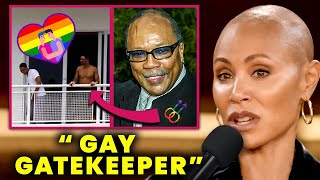 IT'S OUT! Jada Pinkett Smith ACCUSES Quincy Jones of Turning Will Smith Gay!