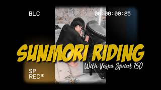 Sunmori Riding with Vespa Sprint 150 santuy