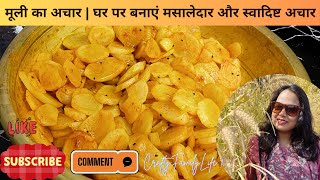 Mooli Ka Achar Recipe | Homemade Radish Pickle | Winter Special Pickle | CraftyFamilyLife