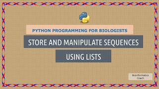 Python for Bioinformatics for Beginners | Tutorial #5 Data types - Lists