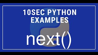 10sec Python Examples next() Built in Function by Code Recipe