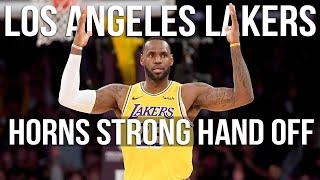 Lakers Horns Strong Hand Off