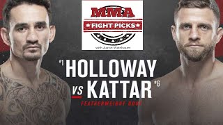 MMA Fight Picks: UFC Fight Island 7 Max Holloway vs. Calvin Kattar (UFC Predictions)