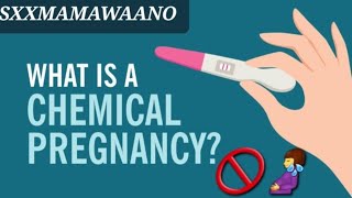 SOO ROOR WAA BARNAAMIJ KII SII DAA SU, AALAHA GUUD/WAA MAXAY CHEMICAL PREGNANCY? DILAN