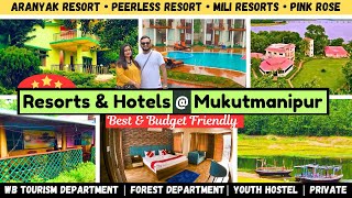 Vlog 78 || Resorts \u0026 Hotels in Mukutmanipur | Aranyak Review | Peerless | Mili Resorts |Youth Hostel