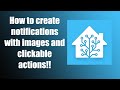 Home Assistant Actionable Notifications with Images - 5 minute fRYEday