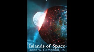 Islands of Space by John W. Campbell - Audiobook