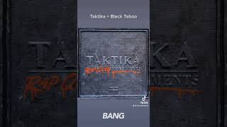 Taktika + Black Taboo - Cartel de QC