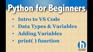 Intro to VS Code, Python Variables