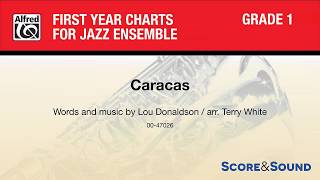 Caracas, arr. Terry White – Score \u0026 Sound