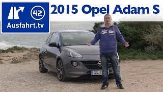 2015 Opel Adam S - Kaufberatung, Test, Review