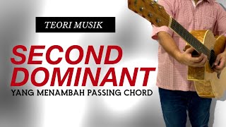 BELAJAR SECONDARY DOMINANT UNTUK MEMBUAT JEMBATAN CHORD BARU