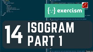 exercism.io 14 isogram Part 1