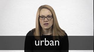 How to pronounce URBAN in British English