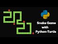 How to create a Snake Game using Python Turtle in 4 minutes | Kamaal ki class #Python_language