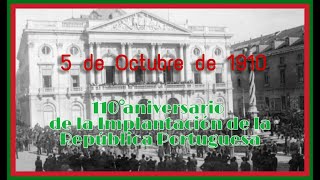 5 de Octubre de 1910 - Implantación de la República Portuguesa