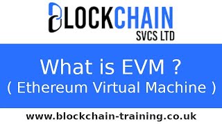 EVM - Ethereum Virtual Machine