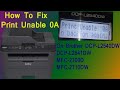 How to fix Unable to print 0A Error on Brother DCP-L2540DW/ Brother -L2541 DW printer