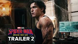 SPIDER-MAN: BRAND NEW DAY - TRAILER 2 (2026) | Don't Get Too Close | Teaser PRO's ConceptVersion
