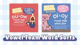 Bjorem Literacy Vowel Team Word Sorts: What's inside & How to Use