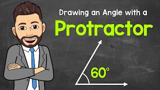 Drawing an Angle with a Protractor | 60° Angle | Math with Mr. J