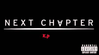 K.p- Next Chapter