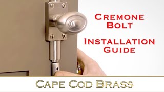 Cremone Bolt Installation Guide