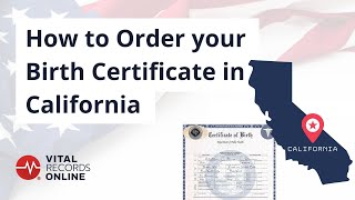 How to Order Your Birth Certificate in California | Vital Records Online