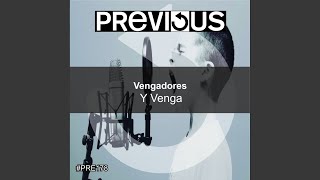 Y Venga (Original Mix)