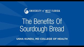 The Health Benefits of Sourdough Bread | UKCOH Health Series