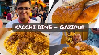 গাজীপুরে কাচ্চি ডাইন চলে এসেছে Kacchi Dine - Gazipur