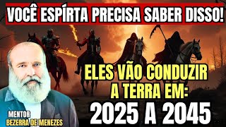 2025 a 2045 Espíritos Virão Para Transformar a Terra em um Mundo de Regeneração - Bezerra de Menezes