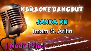 Jandaku ||  Imam S  Arifin || Nada Pria || Karaoke Orgen Tunggal