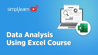 Data Analytics Using Excel Full Course 2026 | Data Analytics Course For Beginners | Simplilearn