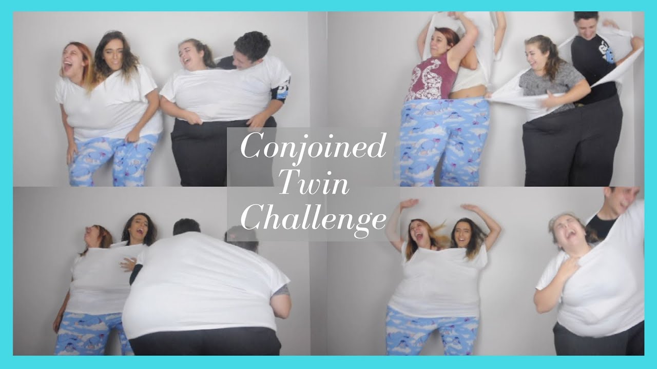 Conjoined Twin Challenge Youtube