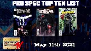 Top Ten Pro Spec List May 11th 2021 | Modern Comic Book Speculation