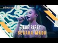 SEGARA MADU Voc DEDE RISTY I LIVE MUSIC “DEDE RISTY” GANJENE PANTURA I