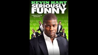 Kevin Hart  Seriously Funny (2010) (Audio Only)