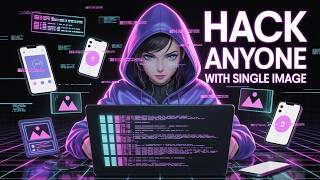 How Hackers Hack Anyone Using Single Image | Spywares Explained